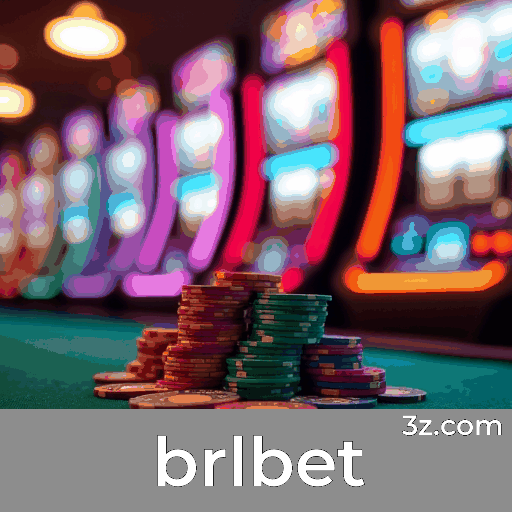 brlbet: Seu Cassino Online de Confiança